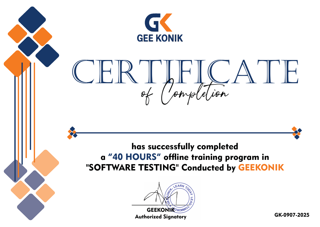 Software Testing Training Institute in Noida certification – software testing certification, software testing course, manual testing course, automation testing courses, ISTQB foundation level, qa courses, qa tester training, qa testing course, software testing course near me credential issued by Geekonik Noida 2026